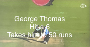 George Thomas - 6 runs take him to his 50 runs