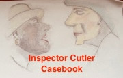 2025 12 24 Inspector Cutler Casebook